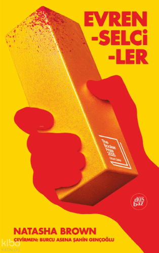 Evrenselciler | Natasha Brown | Düşbaz Kitaplar