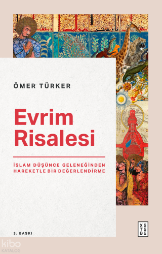 Evrim Risalesi;İslam Düşünce Geleneğinden Hareketle Bir Değerlendirme 