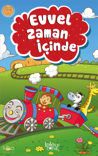 Evvel Zaman İçinde - Her Güne Bir Masal