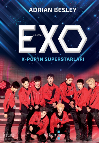Exo K-Pop'ın SüperStarları