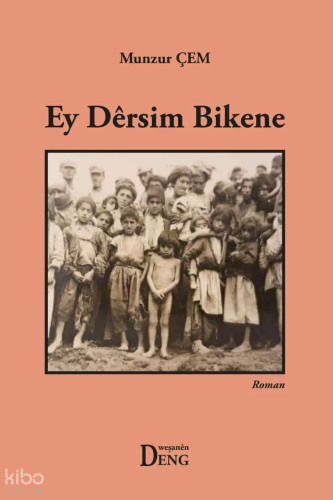 Ey Dersim Bikene