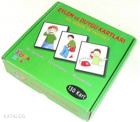 Eylem ve Duygu Kartları - Kim, Nerede, Ne Yapıyor? Dil Gelişimi - Yorumlama - Muhakeme