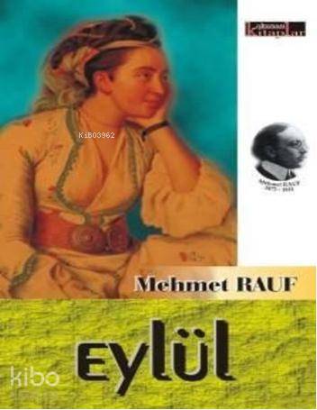 Eylül | Mehmet Rauf | Okunası Kitaplar