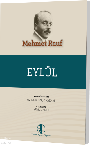 Eylül | Mehmet Rauf | Türk Dil Kurumu