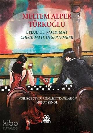 Eylül'de Şah İle Mat