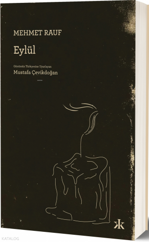 Eylül | Mehmet Rauf | Kafka Yayınevi
