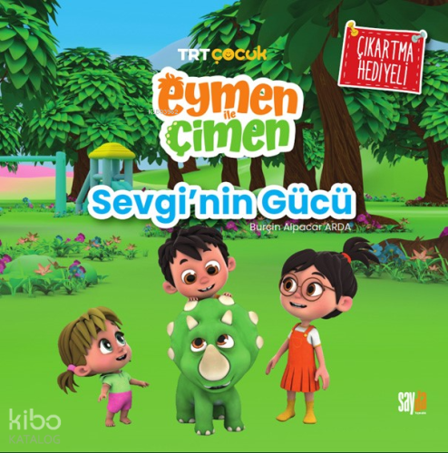 Eymen ile Çimen - Sevgi’nin Gücü