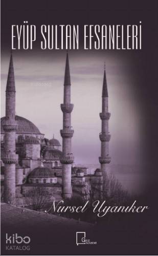 Eyüp Sultan Efsaneleri