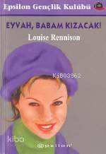 Eyvah, Babam Kızacak