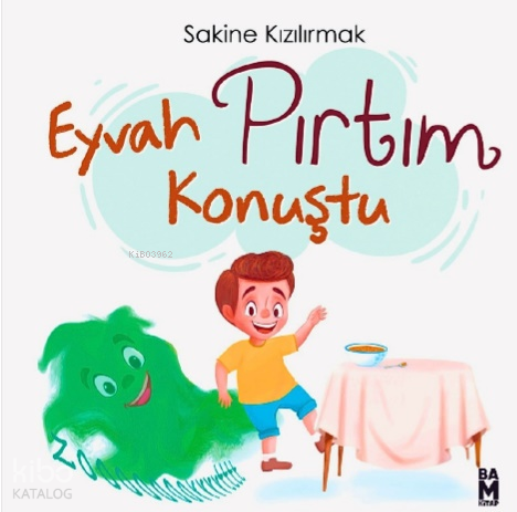 Eyvah Pırtım Konuştu | Sakine Kızılırmak | Bam Kitap