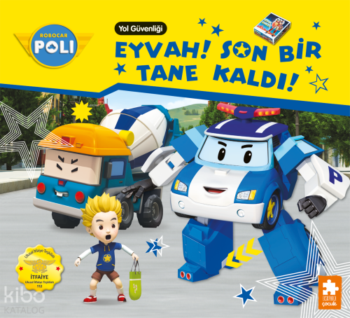 Eyvah! Son Bir Tane Kaldı!;Robocar Poli | Kolektif | Eksik Parça Yayın