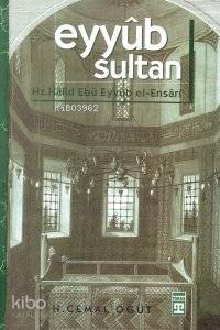Eyyüb Sultan (Ciltli)