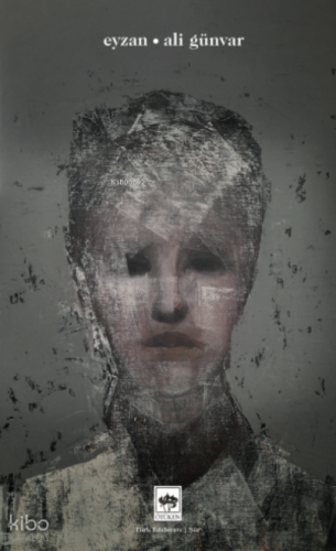 Eyzan | Ali Günvar | Ötüken Neşriyat