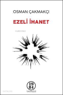 Ezeli İhanet
