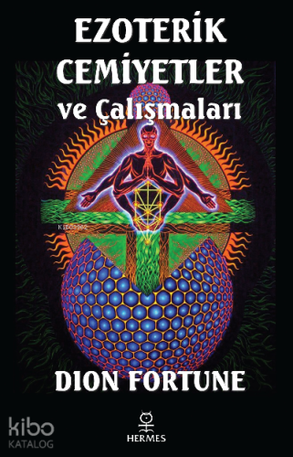 Ezoterik Cemiyetler ve Çalışmaları