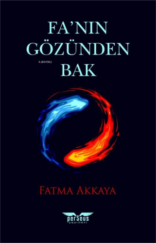 Fa’nın Gözünden Bak