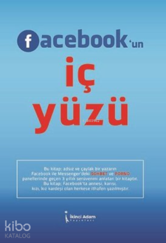 Facebok’un İç Yüzü