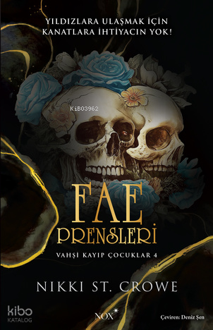 Fae Prensleri;Vahşi Kayıp Çocuklar 4