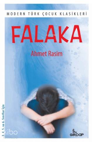 Falaka; Modern Türk Çocuk Klasikleri | Ahmet Rasim | Girdap Kitap