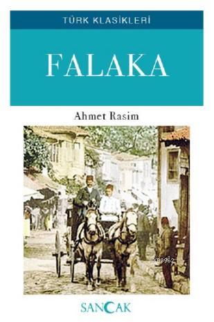Falaka | Ahmet Rasim | Sancak Yayınları