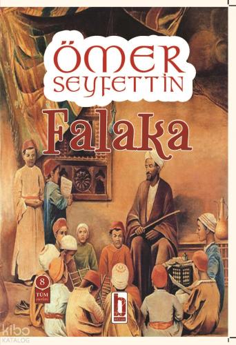 Falaka | Ömer Seyfettin | Billur Yayınları