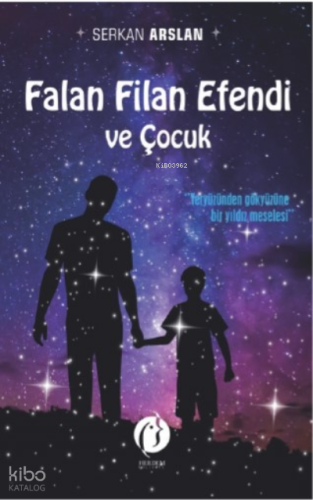 Falan Filan Efendi Ve Çocuk