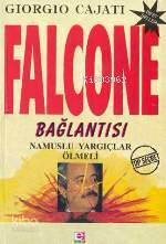 Falcone Bağlantısı; Namuslu Yargıçlar Ölmeli