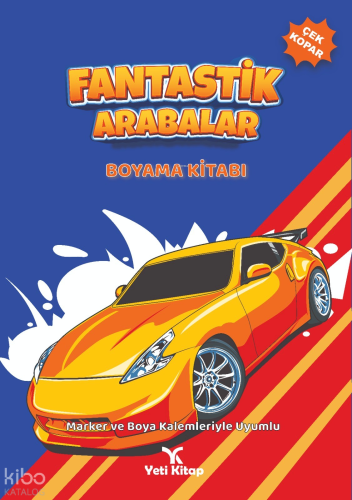 Fantastik Arabalar Boyama Kitabı | Feyyaz Ulaş | Yeti Kitap