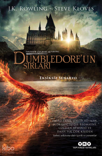 Fantastik Canavarlar – Dumbledore’un Sırları (Eksiksiz Senaryo) | J. K