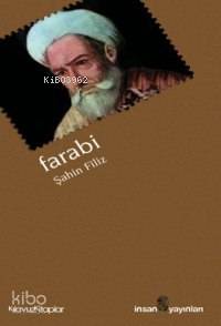 Farabi | Şahin Filiz | İnsan Yayınları