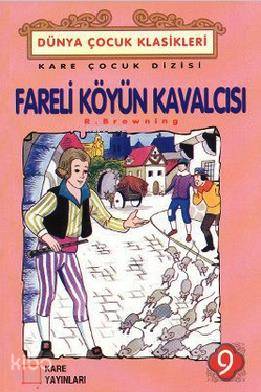 Fareli Köyün Kavalcısı