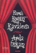 Fareli Köyün Kavalcısı