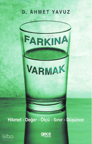 Farkına Varmak