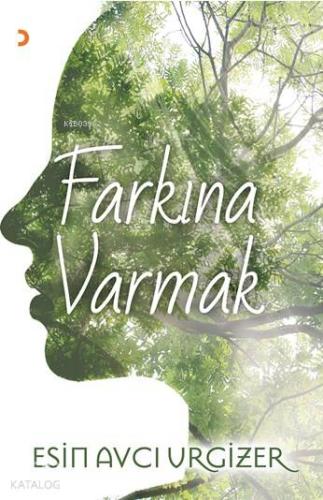 Farkına Varmak