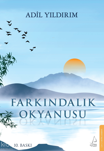Farkındalık Okyanusu | Adil Yıldırım | Destek Yayınları
