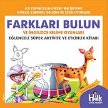 Farkları Bulun; Eğlenceli Süper Aktivite ve Etkinlik Kitabı