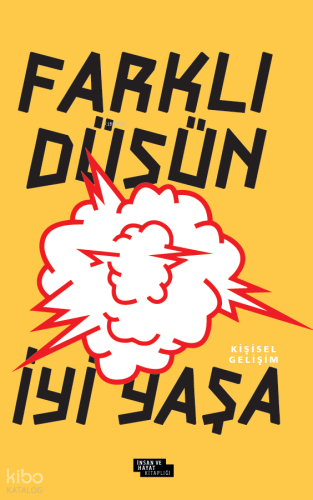 Farklı Düşün İyi Yaşa