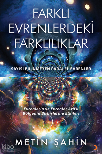 Farklı Evrenlerdeki Farklılıklar