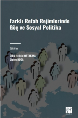 Farklı Refah Rejimlerdeki Göç Ve Sosyal Politika