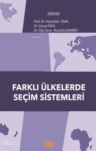 Farklı Ülkelerde Seçim Sistemleri