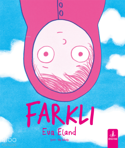 Farklı | Eva Eland | Büyülü Fener Yayınları