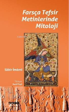 Farsça Tesfir Metinlerinde Mitoloji