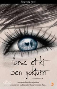 Farz Et ki Ben Yoktum