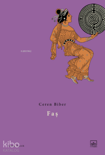 Faş | Ceren Biber | İthaki Yayınları
