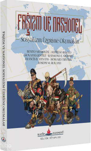 Faşizm ve Nasyonel ;Sosyalizm Üzerine Okumalar