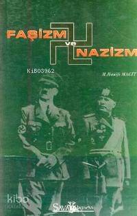 Faşizm ve Nazizm | M. Hanifi Macit | Savaş Yayınevi