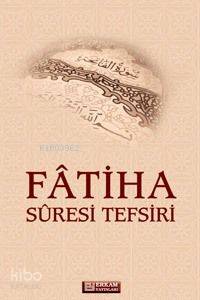 Fatih Suresi Tefsiri | Mahmut Sami Ramazanoğlu | Erkam Yayınları