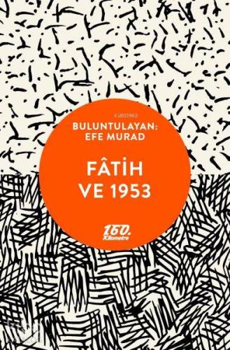 Fatih ve 1953