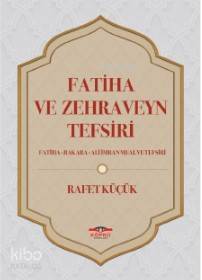 Fatiha ve Zehraveyn Tefsiri
