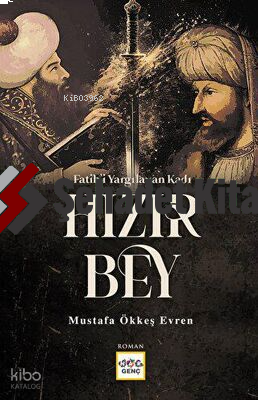 Fatihi Yargılayan Kadı Hızır Bey